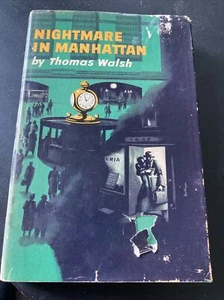 Nightmate in Manhattan Thomas Walsh 1950 Book Club Edition With Dust Jacket. - Bild 1 von 6