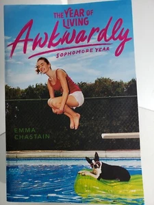 The Year of Living Awkwardly Sophomore Year by Emma Chastain 2019 Paperback - Imagen 1 de 4