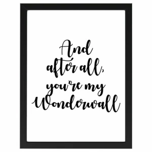 Wonderwall, Oasis, Text, Bar, Musik, Poster, Druck A4 oder A5 - Bild 1 von 2