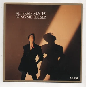 ALTERED IMAGES - BRING ME CLOSER / SURPRISE ME. (UK, 1983, EPIC, A3398) - Picture 1 of 3