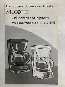 User Manual Mr Coffee Models TF4 & TF5 PreownedBookCom PreownedKitchenCom - Picture 1 of 11