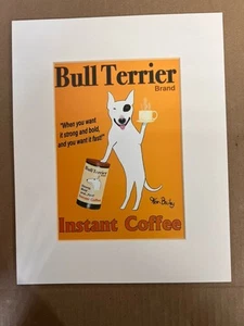 Impresión de letreros marca Bull Terrier de Ken Bailey 8x10 mate - Imagen 1 de 4