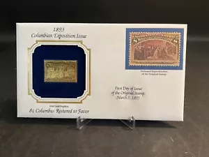 1893 Columbian Exposition Issue 8¢ Columbus Restored to Favor FDC 22K Gold Stamp - Picture 1 of 2