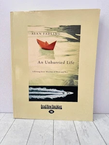 Large-Print An Unhurried Life Following Jesus Rhythms Work Rest Fadling Christ - Picture 1 of 5