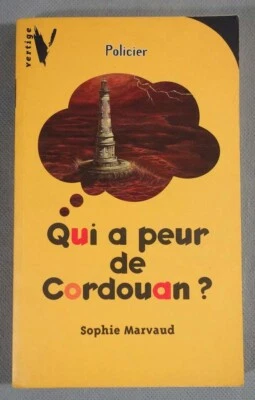 Qui a peur de Cordouan? - Sophie Marvaud - Roman policier à partir de 11 ans - - Photo 1/4