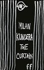 The Curtain: An Essay In Seven Parts By Kundera, Milan Paperback Book The Cheap