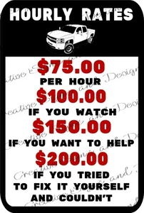 HOURLY RATES metal sign CHEVY TRUCK repair car truck shop garage mechanic labor - Picture 1 of 1
