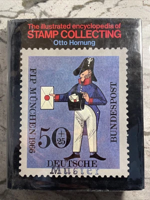 THE ILLUSTRATED ENCYCLOPEDIA OF STAMP COLLECTING~OTTO HORNUNG~1970 - Image 1 of 4