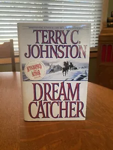 Terry C. Johnston - Dream Catcher 1994 Signed Autographed - Picture 1 of 7