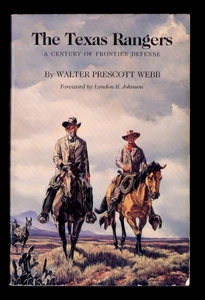 THE TEXAS RANGERS by Walter Prescott Webb * 1996 Trade Paper Back 5th print - Picture 1 of 4