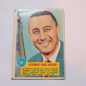1963 TOPPS ASTRONAUTS #18 Astronaut Virgil Grissom