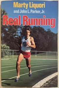 Real Running by Marty Liquori & John L Parker - Picture 1 of 18