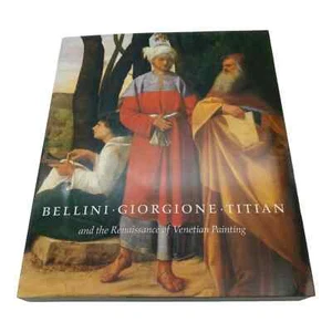 Bellini, Giorgione, Titian, And The Renaissance Of Venetian Painting - Bild 1 von 10