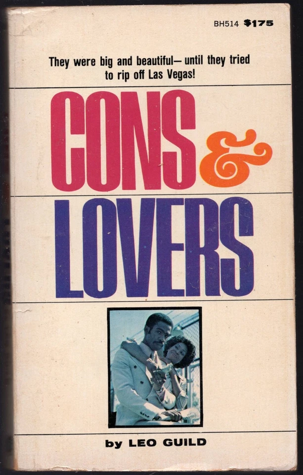 Cons & Lovers Leo Guild Vintage Paperback Holloway House BH514 1977 1st VG- - Image 1 of 1