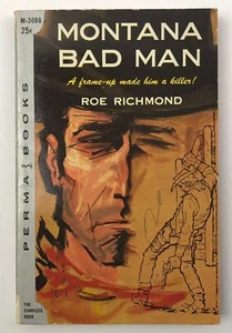 Montana Bad Man ~ Roe Richmond ~ 1957 Perma Books M-3086 Paperback Book PB 1st - Picture 1 of 3