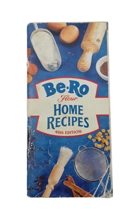 Be-Ro Mehl Hausrezepte 40. Auflage Kochbuch - Bild 1 von 4