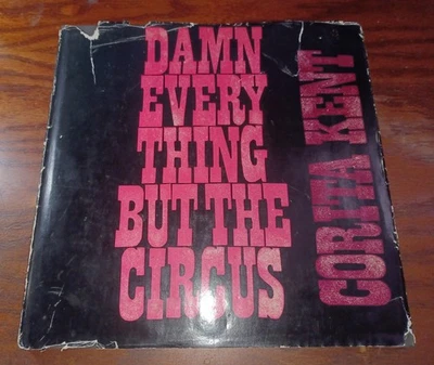 Corita Kent - SIGNED LIMITED ED. / Damn Everything But the CIrcus / 1970 FOLIO - Image 1 of 4
