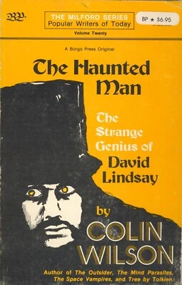 Colin Wilson The Haunted Man Strange Genius of David Lindsay 1979 SC Good cond - Image 1 of 4