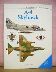 A-4 Skyhawk by Lindsay Peacock 1987 First Edition - Picture 1 of 1