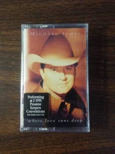 Michael James - Where Love Runs Deep - Reunion - 1995 - Cassette Tape - Picture 1 of 2