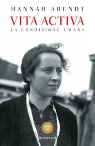 VITA ACTIVA - ARENDT HANNAH - Bompiani - Bild 1 von 1