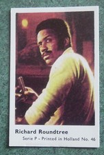 1973 RICHARD ROUNDTREE ORIGINAL TRADING GUM CARD PRINTED IN HOLLAND NUMBER 46