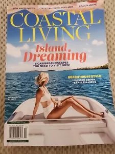 Coastal Living Magazine 2025 "ISLAND DREAMING!" Escape Destinations MSRP $14.99 - Picture 1 of 9