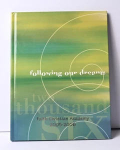 2005 - 2006 Faith Christian Academy Edmond Oklahoma K-12 High School Yearbook - Picture 1 of 8