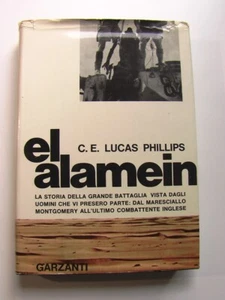 Lucas Phillips - EL ALAMEIN (Garzanti 1964) PRIMA EDIZIONE Illustrato Montgomery - Picture 1 of 1
