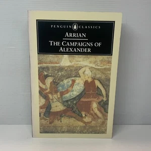 The Campaigns of Alexander by Arrian, Aubrey Sélincourt (Paperback Book) History - Bild 1 von 7