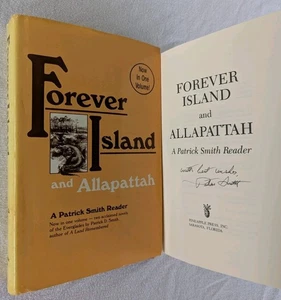 SIGNED PATRICK D. SMITH - Forever Island & Allapattah 1st Ed. Florida Everglades - Picture 1 of 12