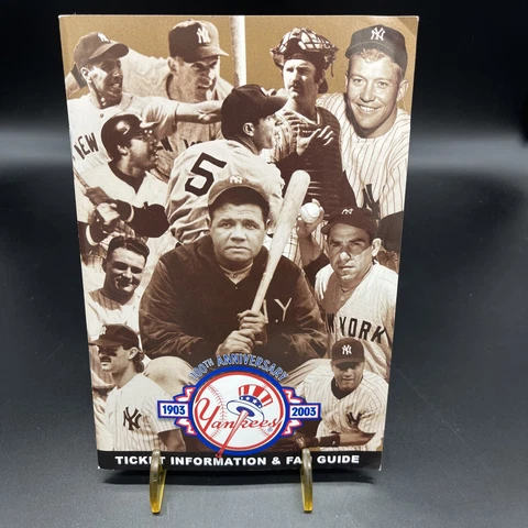 2003 NEW YORK YANKEES TICKET INFORMATION & FAN GUIDE - 100th ANNIVERSARY Cover