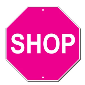 Shop Pink Novelty Funny Metal Sign Octagon - Picture 1 of 1