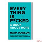 Everything Is Fcked A Book About Hope By Mark Manson New Book