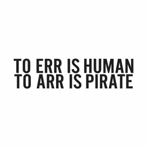 Err Human Arr Pirate - Calcomanía adhesiva de vinilo - Varios colores y tamaños - ebn4173 - Imagen 1 de 19