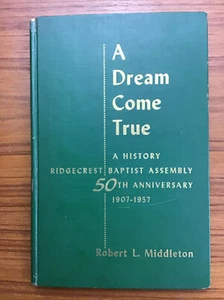Scarce 1957 Ridgecrest Baptist Assembly 1907-1957 HISTORY & PHOTOS Middleton - Picture 1 of 7