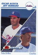 1991 Line Drive AA Baseball Card #600 - Oscar Acosta / Jeff Hubbard PC, HC - Tul