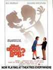 WHAT ABOUT BOB? Movie POSTER 27x40 B Richard Dreyfuss Bill Murray Julie Hagerty