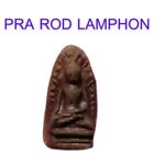 Amulet Lp. Rod Old Thai Buddha Benjapakee Wat Mahawan Lamphun  Oil Shale Powder