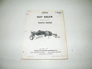 Ford Hay Baler Series 506 (350) & 540 Parts Catalog Sept 1965 PA-6732-B - Foto 1 di 5