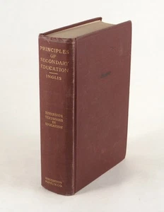 Principles Of Secondary Education By Alexander Inglis Houghton ©1918 BCPA - Picture 1 of 10