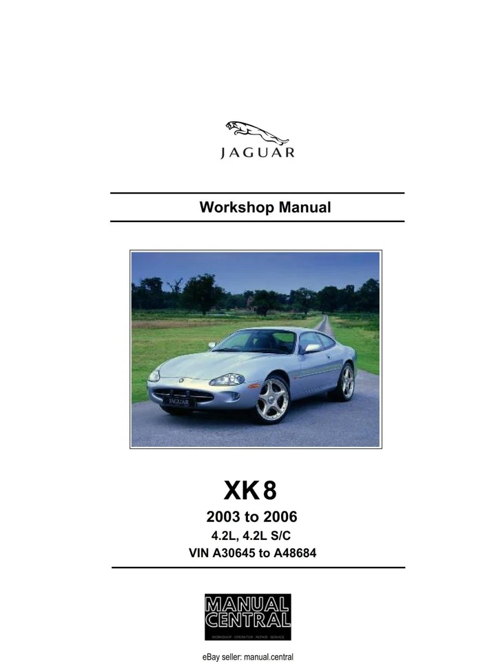 JAGUAR X100 XK8 XKR WORKSHOP SERVICE MANUAL 2003-2006 REPRINTED COMB BOUND - Image 1 of 1