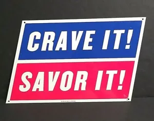 Authentic Jimmy Johns CRAVE SAVOR IT Fast Food Tin Advertising Sign 8"h x 13"w - Picture 1 of 8
