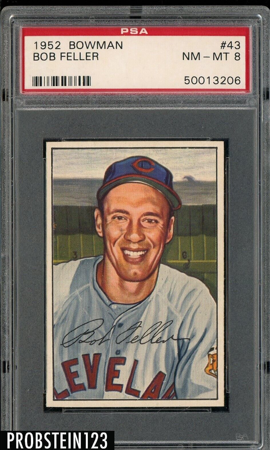1952 Bowman #43 Bob Feller Cleveland Indians HOF PSA 8 NM-MT