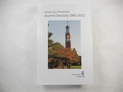 Directorio de ex alumnos, Universidad de Portland, Portland Oregón, 2012, 1901-2012 Foto 1 de 4