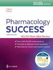Pharmacology Success: NCLEXÂ®-Style Q&A Review - Paperback - GOOD
