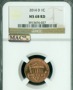 2014 D  LINCOLN SHIELD CENT NGC MS68 RED MAC SPOTLESS .