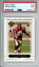 FRANK GORE 2005 Topps ROOKIE #418 PSA 9 MINT RC San Francisco 49ers Colts HOF
