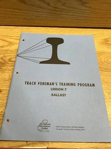 Railroad Track Foreman's Training Program Lesson 7 Ballast - Picture 1 of 6