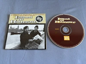 WEDDINGS PARTIES ANYTHING ISLAND OF HUMOUR 1994 AUSTRALIAN RELEASE CD SINGLE - Picture 1 of 2